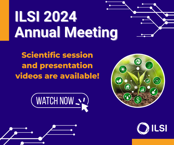 Access ILSI's Annual Meeting videos on YouTube!